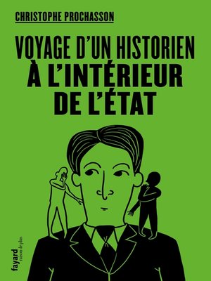 cover image of Voyage d'un historien à l'intérieur de l'Etat